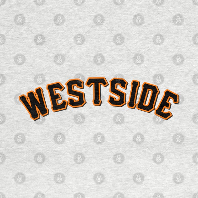 Westside by Tee4daily